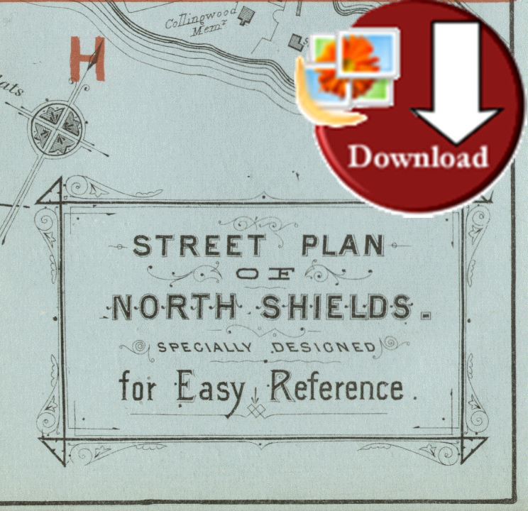 Street Plan of North Shields 1889 (Digital Download)