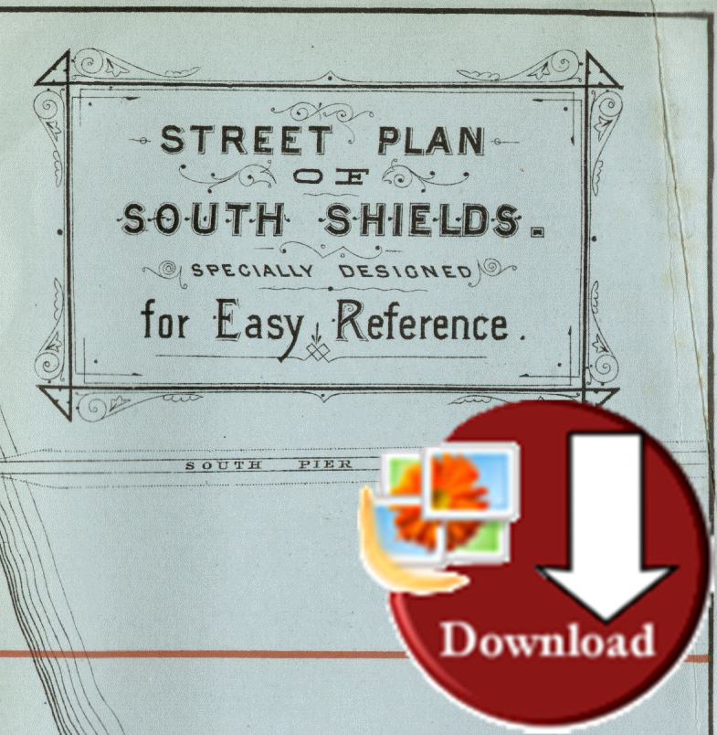 Street Plan of South Shields 1889 (Digital Download)
